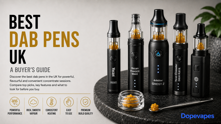 Best Dab Pens UK (2026): The Ultimate Buyer’s Guide