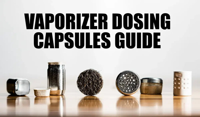 How to Use Dosing Capsules with Your Vaporizer (2026 Guide)
