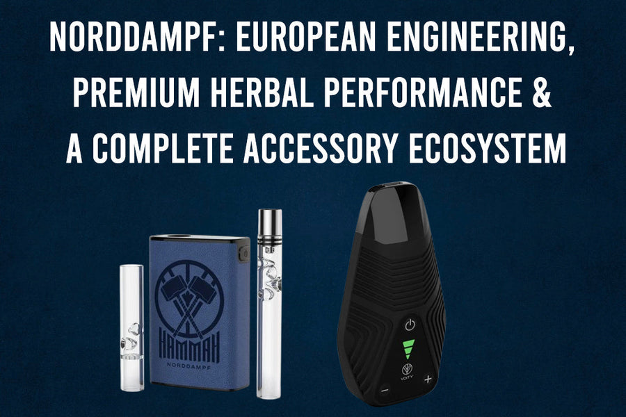 Norddampf: European Engineering, Premium Herbal Performance & A Complete Accessory Ecosystem