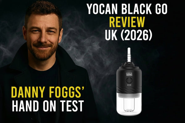 Yocan Black Go Review UK (2026) – Danny Foggs’ Hands-On Test